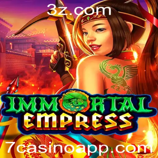 Explorando o fascinante mundo de ImmortalEmpress no 7casino